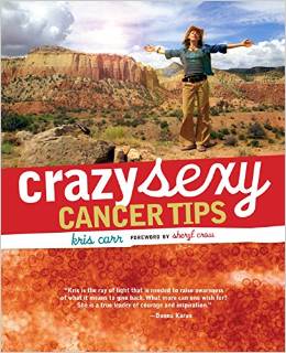 Crazy Sexy Cancer Tips book